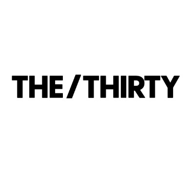 THE/THIRTY